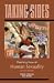 Taking Sides: Clashing Views in Human Sexuality - William Taverner