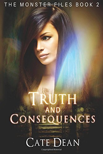 truth and consequences the monster files book 2 volume 2