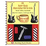 101 Razor-Sharp Blues Guitar Fill-In Licks (Book and CD) (Red Dog Music Books Razor-Sharp Blues Guitar Series)