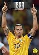 Ibra, Zlatan Ibrahimovic 2013