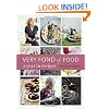 Very Fond of Food: A Year in Recipes