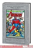 Marvel masterworks presents The X-Men. Volume 8, Collecting The Avengers nos. 110-111, Captain America nos. 172-175, Incredible Hulk nos. 172, 180-181, Marvel team-up nos. 23, 38, The Defenders nos. 1