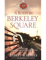 Book: A Body in Berkeley Square (Mystery of Regency England) - Berkley