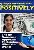 Using The Power Of Positive Thinking - Get Personal, Emotional & Financial Freedom w/ a Complete System! Mission-Surf