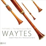 Waytes: English Music for a Renaissance Band