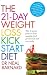 Books : 21-Day Weight Loss Kickstart: Boost Metabolism, Lower Cholesterol, and Dramatically Improve Your Hea [Paperback]