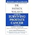 (Dr. Patrick Walsh's Guide to Surviving Prostate Cancer) By... at Amazon: 51etcQxVQVL._SL75_