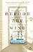 Before the Wind: The Memoir of an American Sea Captain, 1808-1833