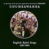 English Rebel Songs 1381-1984