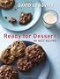 Ready for Dessert: My Best Recipes