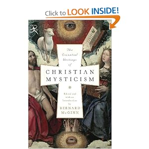 The Essential Writings of Christian Mysticism