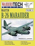 Martin B-26 Marauder - Warbird Tech Vol. 29