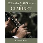 32 Etudes and 40 Studies for Clarinet (Dover Chamber Music Scores) by  Cyrille Rose