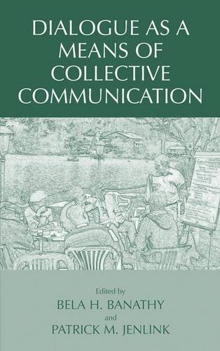 dialogue as a means of collective communication educational linguistics