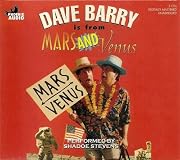 Dave Barry Is from Mars and Venus