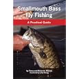 Smallmouth Bass Fly Fishing: A Practical Guide by Terry and Roxanne Wilson