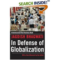 In Defense of Globalization: With a New Afterword