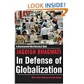 In Defense of Globalization: With a New Afterword