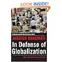In Defense of Globalization: With a New Afterword