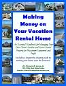 Making Money on Your Vacation Rental Home