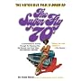 The Notorious Phd's Guide to the Super Fly '70s: A Connoisseur's Journey Through the Fabulous Flix, Hip Sounds, and Cool Vibes That Defined a Decade