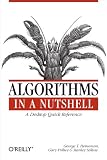 Algorithms in a Nutshell (In a Nutshell (OReilly))