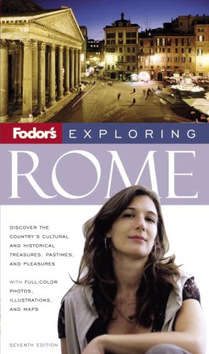 City Travel Guides Discounted  Books : Fodor's Exploring Rome, 7th Edition (Exploring Guides)