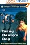 Being Danny's Dog