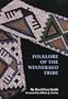 Folklore of the Winnebago Tribe