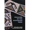 Folklore of the Winnebago Tribe