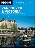 Moon Handbooks Vancouver and Victoria