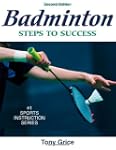 Badminton: Steps to Success (Steps to...