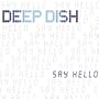 Say Hello (Chus & Ceballos Remix)