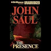 The Presence | [John Saul]