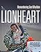 Lionheart - Remembering Dan Wheldon
