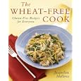 The Wheat-Free Cook: Gluten-Free Recipes for Everyone