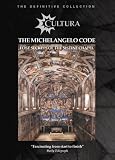 The Michaelangelo Code - Secrets Of The Sistine Chapel
