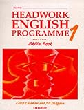 Headwork English Programme: Skills Book Bk.1