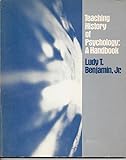 Teaching history of psychology : a handbook
