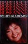 Roseanne: My Life As a Woman