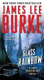 The Glass Rainbow (Dave Robicheaux)