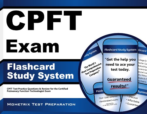 cpft exam flashcard study system cpft test practice questions  review for the certified pulmonary function technologist