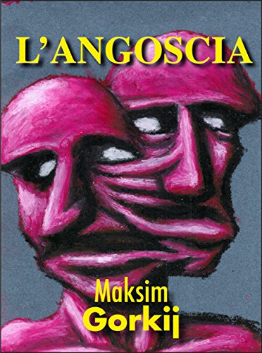 L'angoscia (Gli Imperdibili) (Italian Edition)