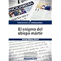 El enigma del obispo m�rtir