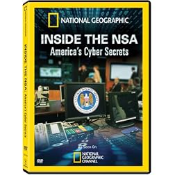 Inside the Nsa: America's Cyber Secrets