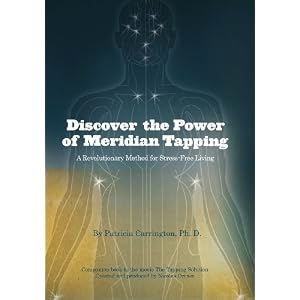 Discover the Power of Meridian Tapping: A Revolutionary Method for Stress Free Living