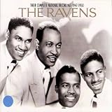 The  Ravens-Their Complete National Recordings 1947-1950