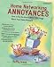 Books : Home Networking Annoyances: How to Fix the Most Annoying Things about Your Home Network