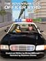 The Adventures of Officer Byrd