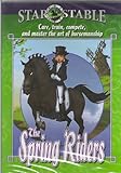 Star Stable the Spring Riders: Care, Train, Compete and Master the Art of Horsemanship Cd-Rom (Star Stable) Pony